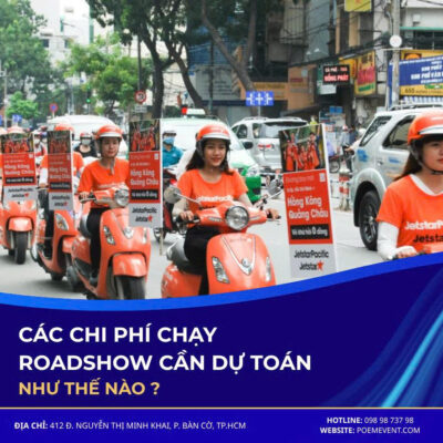 Các chi phí chạy roadshow cần dự toán như thế nào