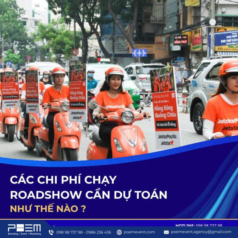Các chi phí chạy roadshow cần dự toán như thế nào