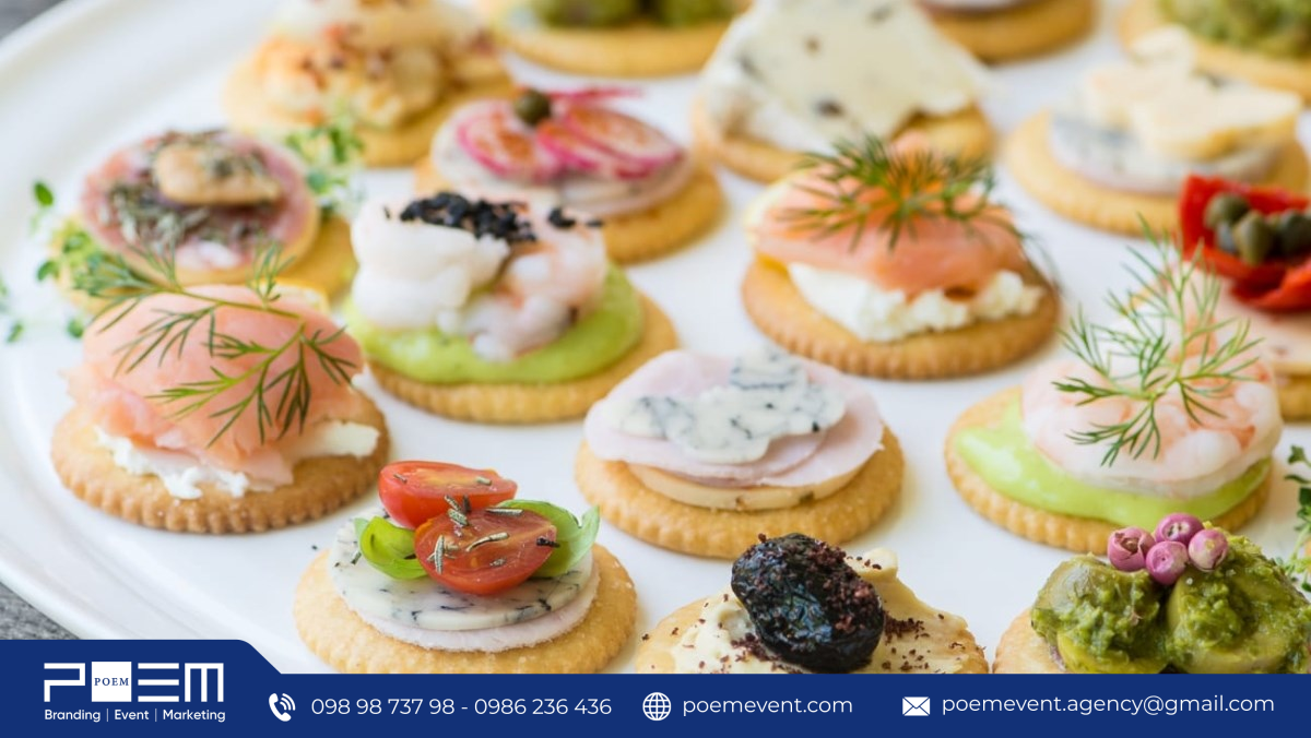 Doanh nghiệp cần tính kỹ định lượng, không gian và chất lượng món khi chọn finger food.
